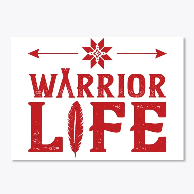 Warrior Life Red